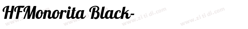 HFMonorita Black字体转换
